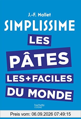 Simplissime : les pâtes les plus faciles du monde