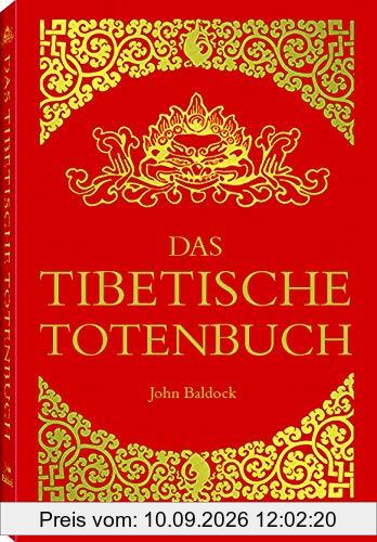 DAS TIBETISCHE TOTENBUCH: »O Wissenshaltende Gottheiten, schenkt mir Gehör, führt mich in eurer umfassenden Liebe auf meinem Pfad.«