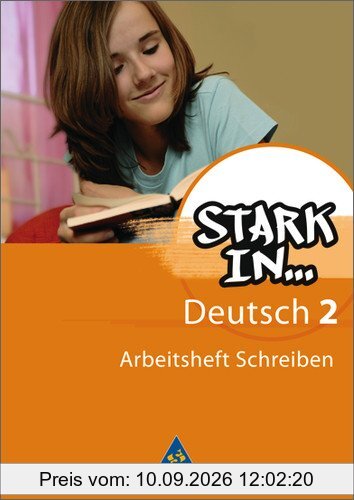 Stark in Deutsch: Das Sprachlesebuch - Ausgabe 2007: Arbeitsheft Schreiben 2