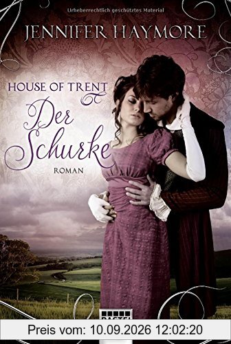 House of Trent - Der Schurke: Roman (Trent-Trilogie, Band 2)