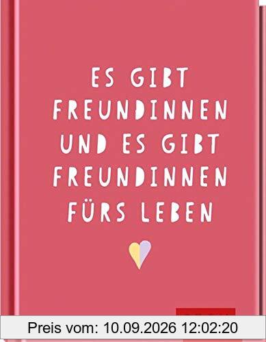 Es gibt Freundinnen. Und es gibt Freundinnen fürs Leben