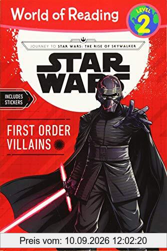 Journey to Star Wars: The Rise of Skywalker First Order Villains (Level 2 Reader) (World of Reading)