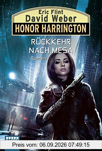 Honor Harrington: Rückkehr nach Mesa: Roman