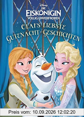 Disney Die Eiskönigin: Olafs liebste Gutenacht-Geschichten (Disney Eiskönigin)