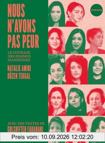 Nous n'avons pas peur : le courage des femmes iraniennes
