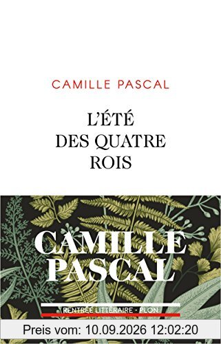 L'été des quatre rois : juillet-août 1830