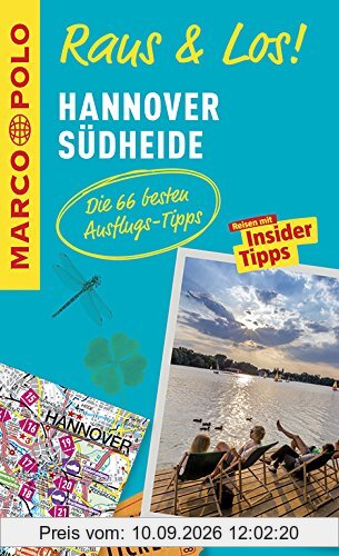 MARCO POLO Raus & Los! Hannover, Südheide: Das Package für unterwegs: Der Erlebnisführer mit großer Erlebniskarte
