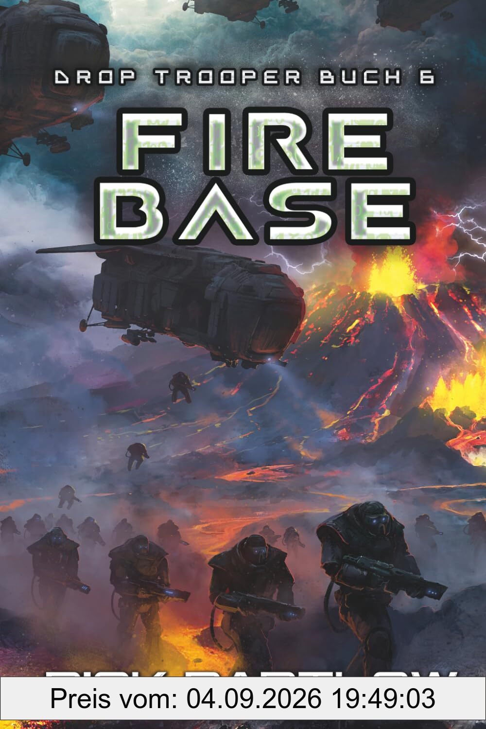 Fire Base (Drop Trooper, Band 6)