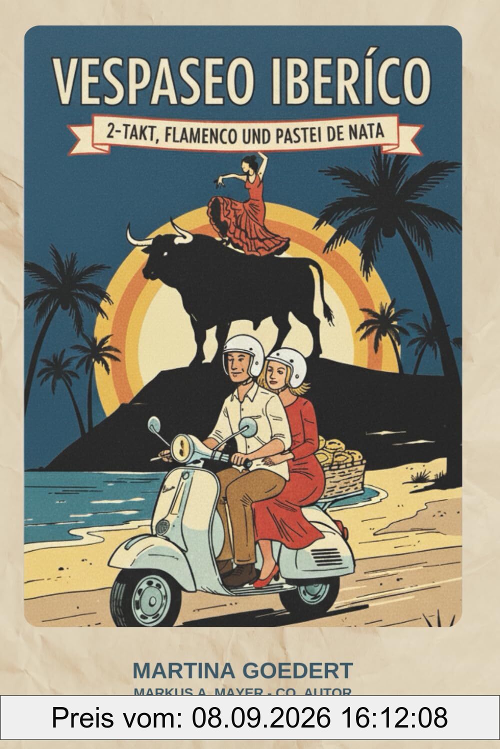 Vespaseo Iberico: 2-Takt, Flamenco und Pastei de Nata