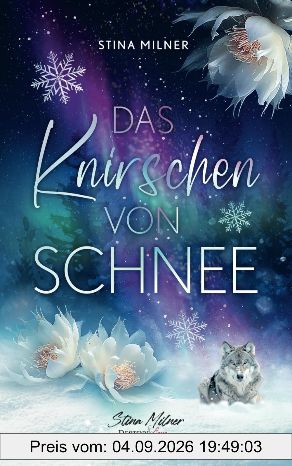 Das Knirschen von Schnee: Ein berührender Ü40-Liebesroman