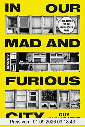 In Our Mad and Furious City