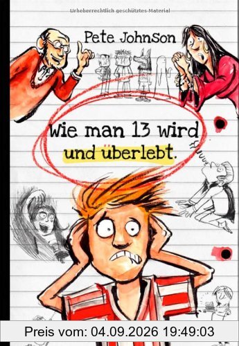 Wie man 13 wird und überlebt