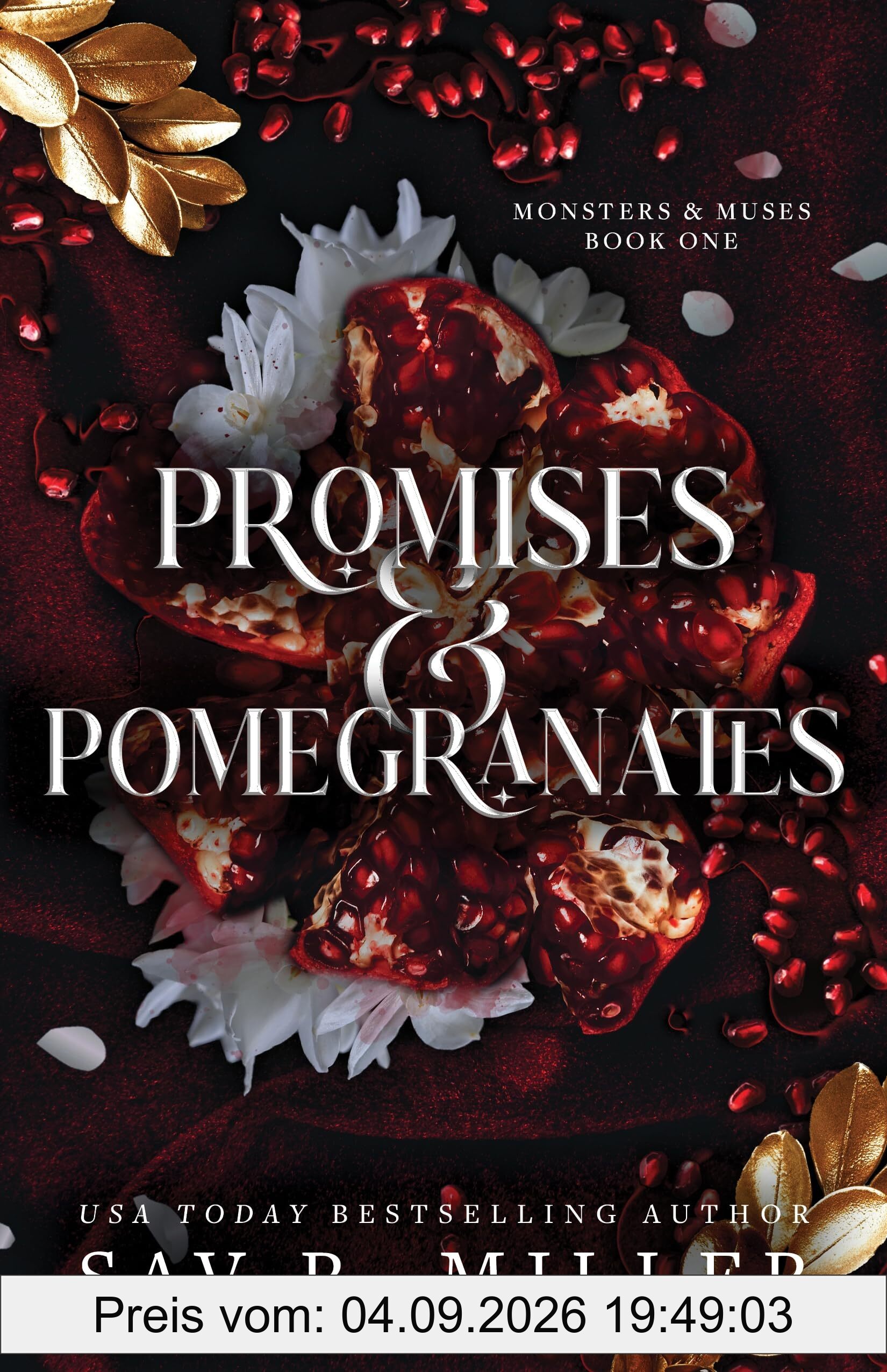 Promises and Pomegranates: A Dark and Spicy Romance Inspired by Hades and Persephone (Monsters & Muses)