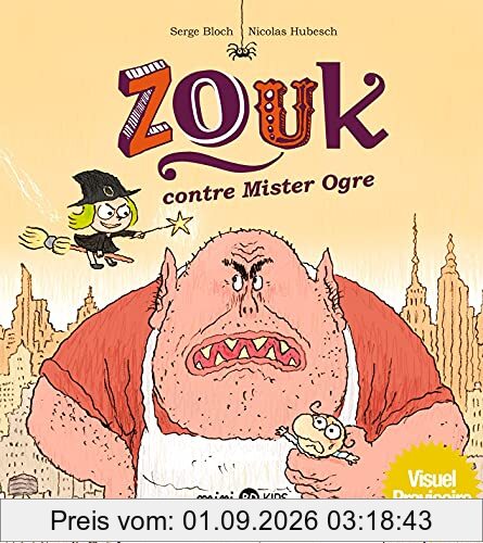 Zouk. Vol. 21. Zouk contre mister Ogre
