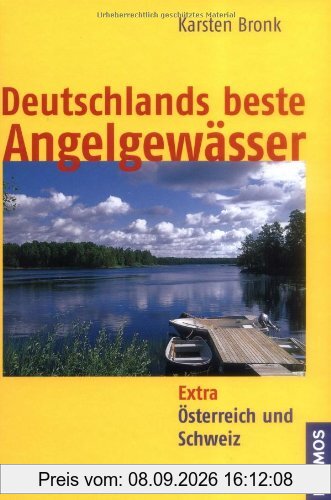 Deutschlands beste Angelgewässer: Extra: Östereich und Schweiz: Extra: Österreich und Schweiz