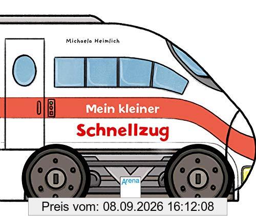Mein kleiner Schnellzug: Pappbilderbuch mit beweglichen Rädern – ab 18 Monate