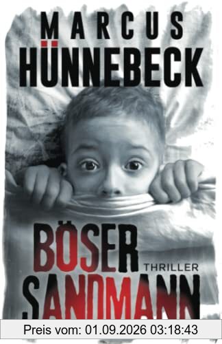 Böser Sandmann: Thriller