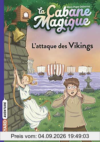 La cabane magique. Vol. 10. L'attaque des Vikings