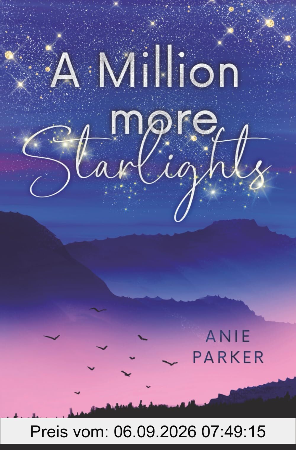 A Million More Starlights: Liebesroman