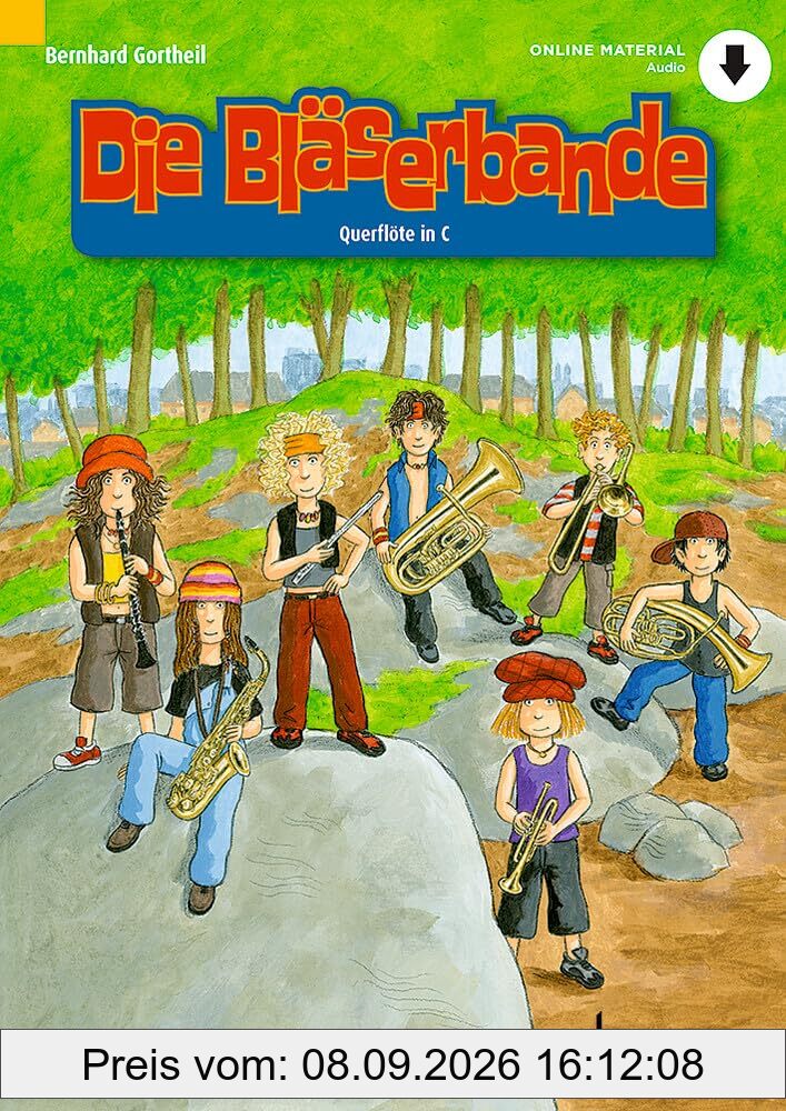 Die Bläserbande: Schule für den Klassen- und Gruppenunterricht mit Holz- und Blechbläsern. Bläser.