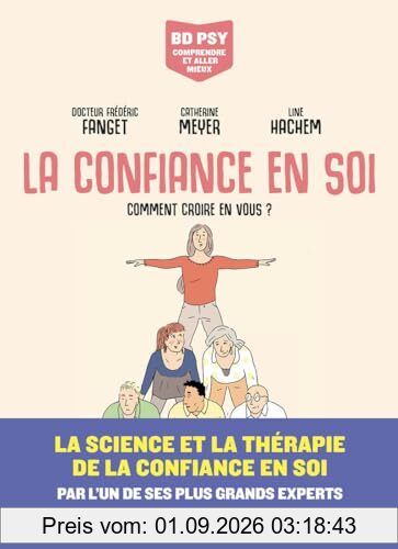 La confiance en soi : comment croire en vous ?