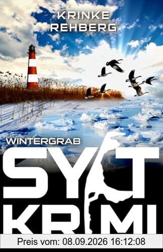 SYLT-KRIMI Wintergrab: Nordseekrimi - Weihnachtskrimi (KÜSTENKRIMI)