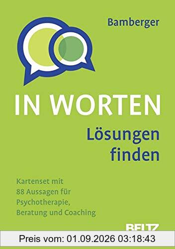 Lösungen finden in Worten: Kartenset mit 88 Aussagen für Psychotherapie, Beratung und Coaching. Mit 8-seitigem Booklet im Stülpkarton, Kartenformat 5,9 x 9,2 cm. (Beltz Therapiekarten)