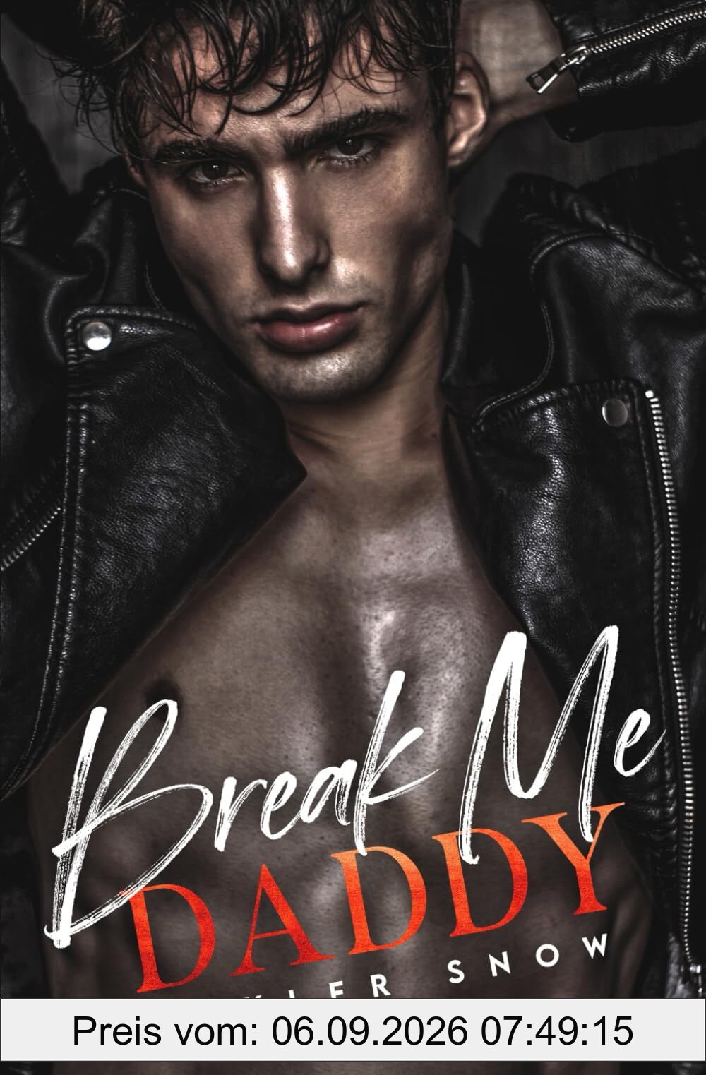 Break Me Daddy (Mafia Daddies, Band 1)