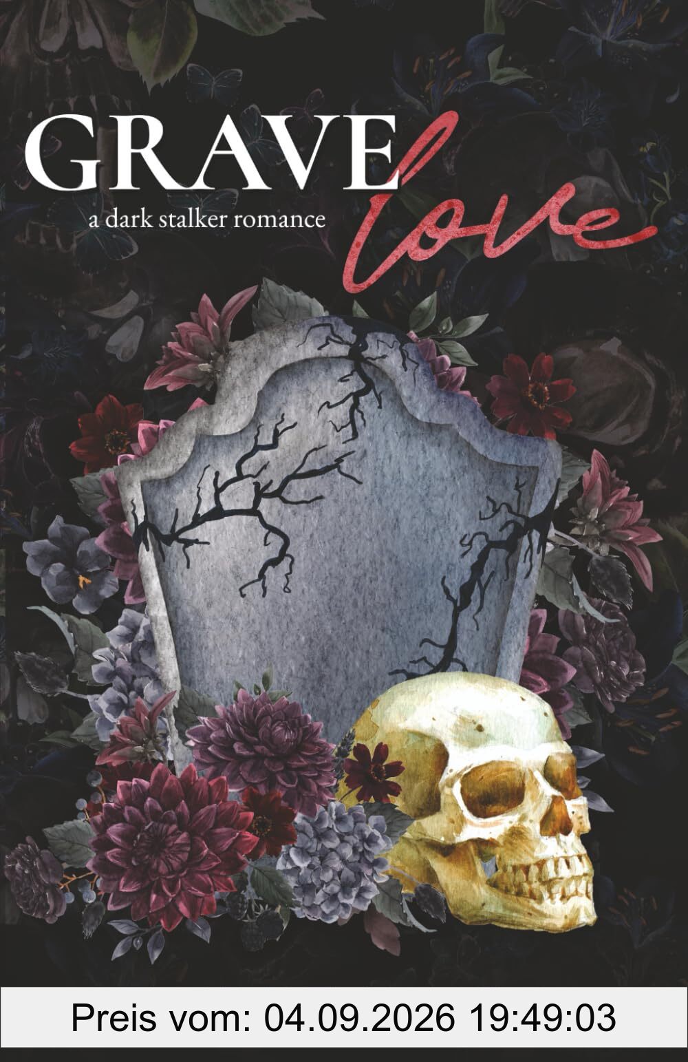 Grave Love: A Dark Stalker Romance