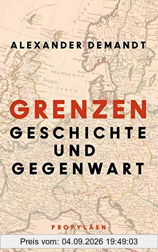 Grenzen: Geschichte und Gegenwart