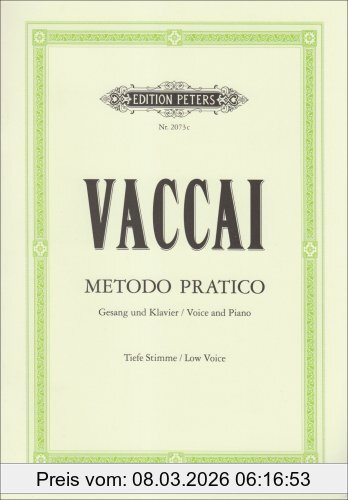 Nicola Vaccai Metodo Pratico Di Canto Italiano, Tiefe Singstimme / (für Gesang Und Klavier)