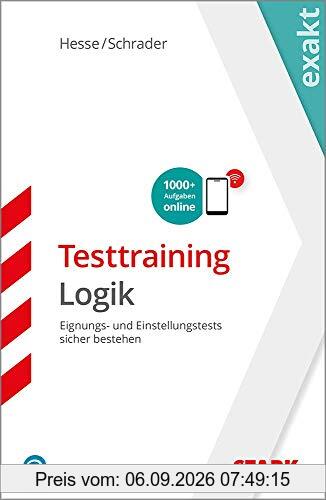 Hesse/Schrader: EXAKT - Testtraining Logik