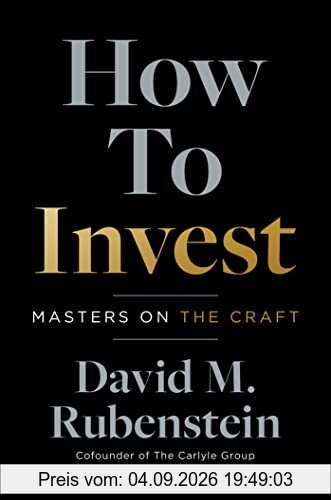 How to Invest: Masters on the Craft