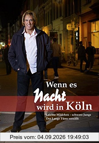 Wenn es Nacht wird in Köln: Der Lange Tünn verzällt