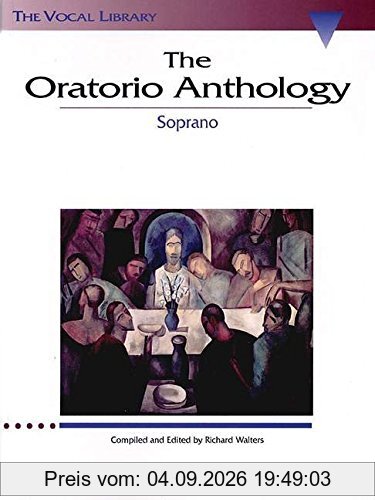 The Oratorio Anthology Soprano (Vocal Library)