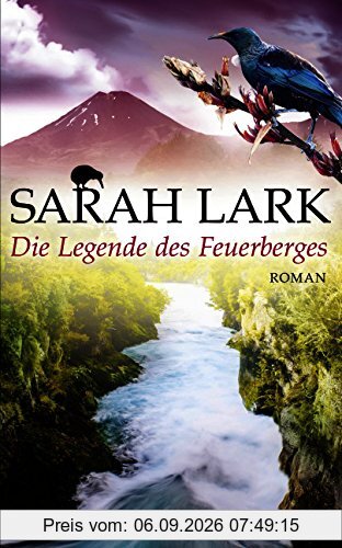 Die Legende des Feuerberges: Roman