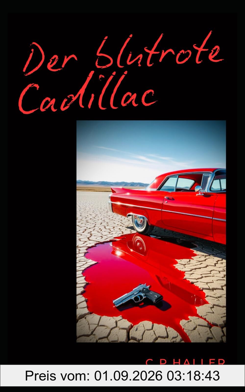 Der blutrote Cadillac
