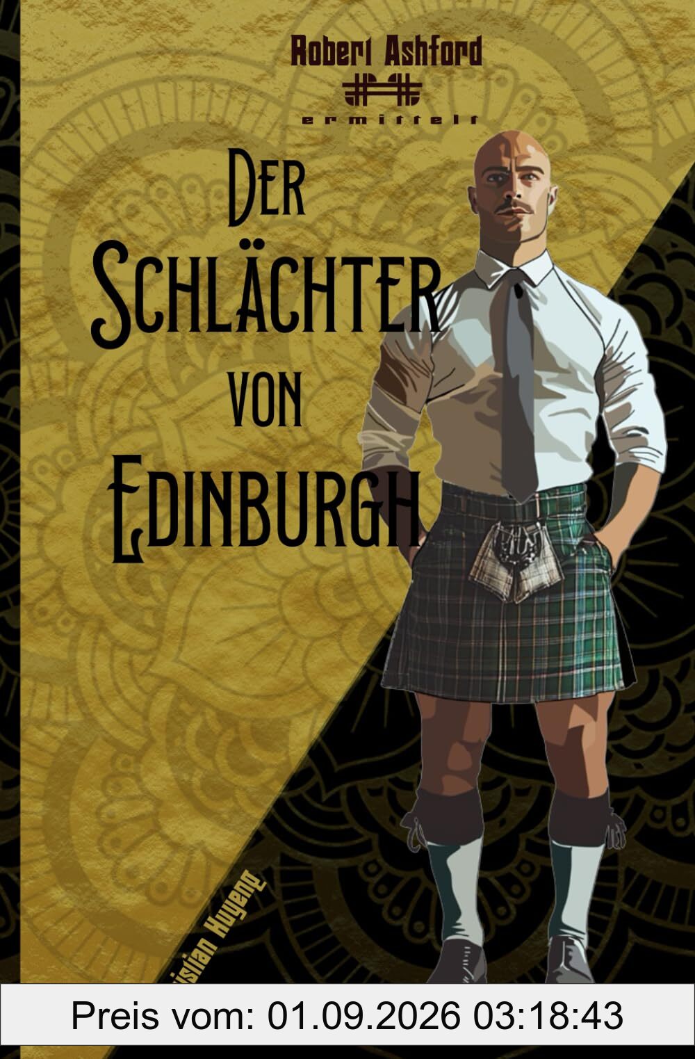 Der Schlächter von Edinburgh (Robert Ashford ermittelt)