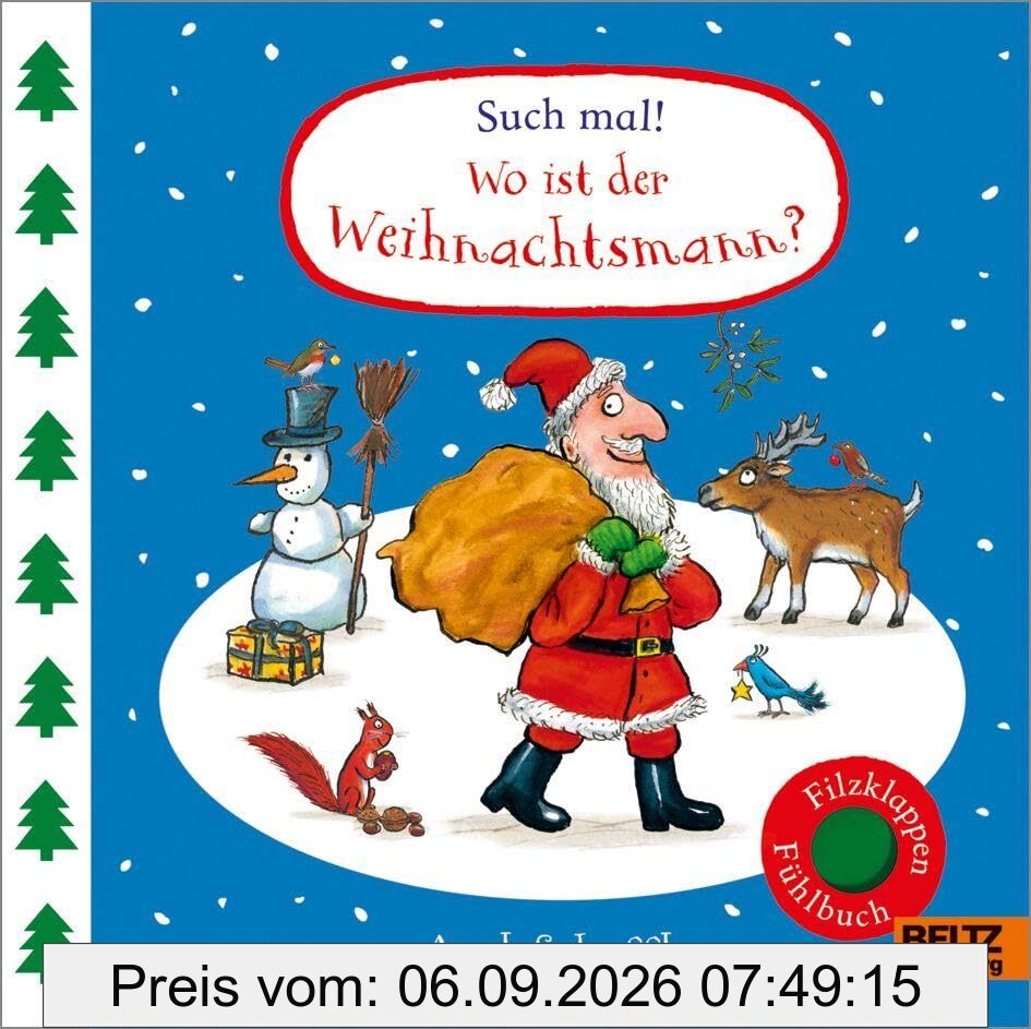 Such mal! Wo ist der Weihnachtsmann?: Fühlbuch mit Filzklappen