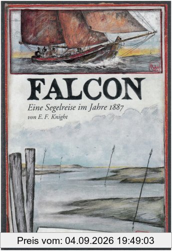FALCON: Eine Segelreise im Jahre 1887