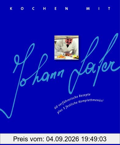 Kochen mit Johann Lafer