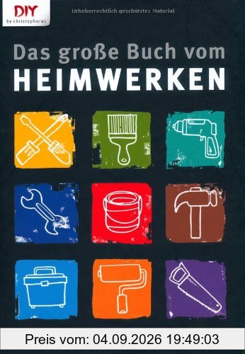 Das große Buch vom Heimwerken