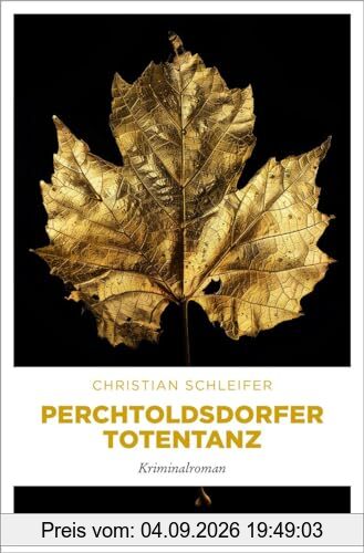 Perchtoldsdorfer Totentanz: Kriminalroman (Charlotte Nöhrer)
