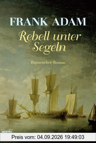 Rebell unter Segeln
