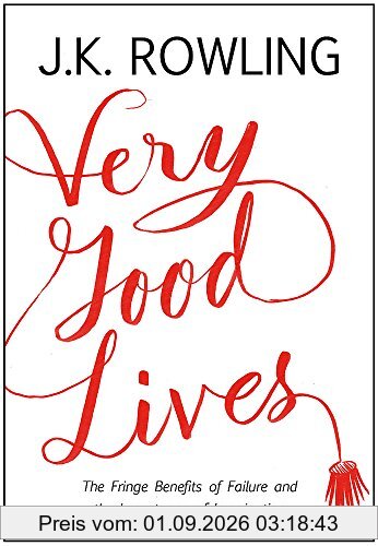Very Good Lives: The Fringe Benefits of Failure and the Importance of Imagination