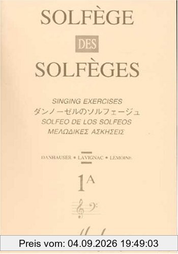 Solfège des Solfèges Volume 1A sans accompagnement