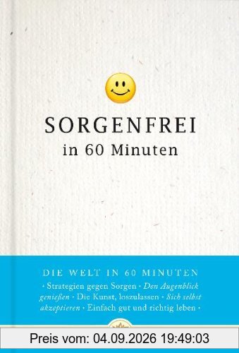Sorgenfrei in 60 Minuten