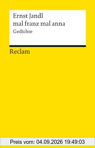 mal franz mal anna: Gedichte