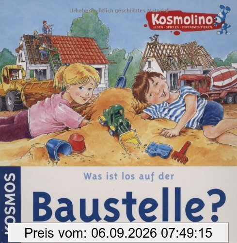 Was ist los auf der Baustelle?