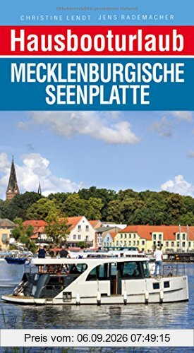 Hausbooturlaub Mecklenburgische Seenplatte